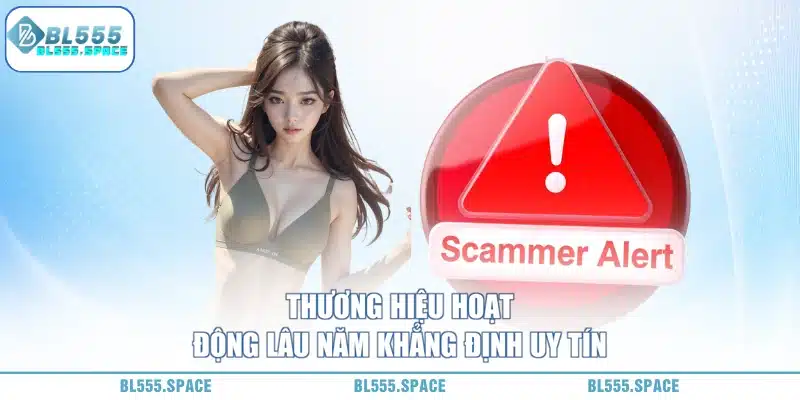 Tìm Hiểu BL555 Có Lừa Đảo Không ? 2 thương hiệu BL555 lâu năm xanh chín